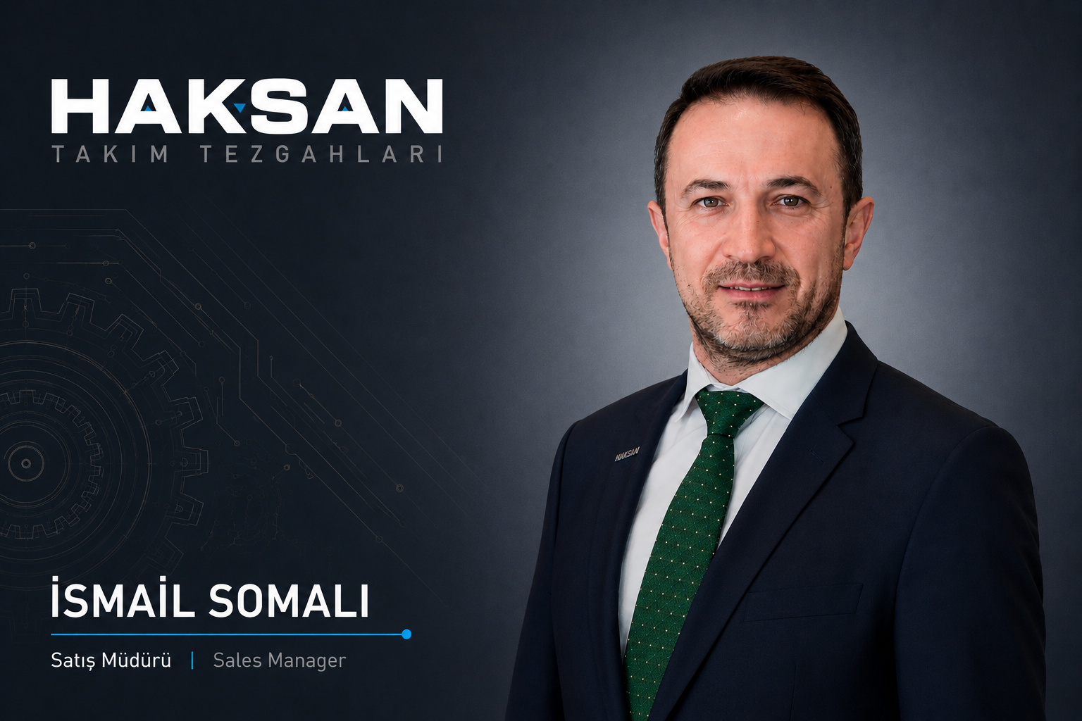 Haksan Takım Tezgâhları’nda teknoloji dönüşümü